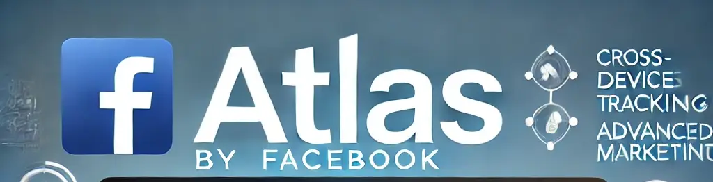 Facebook Launches Atlas - Titanic News For Advertisers! - Nimbull ...